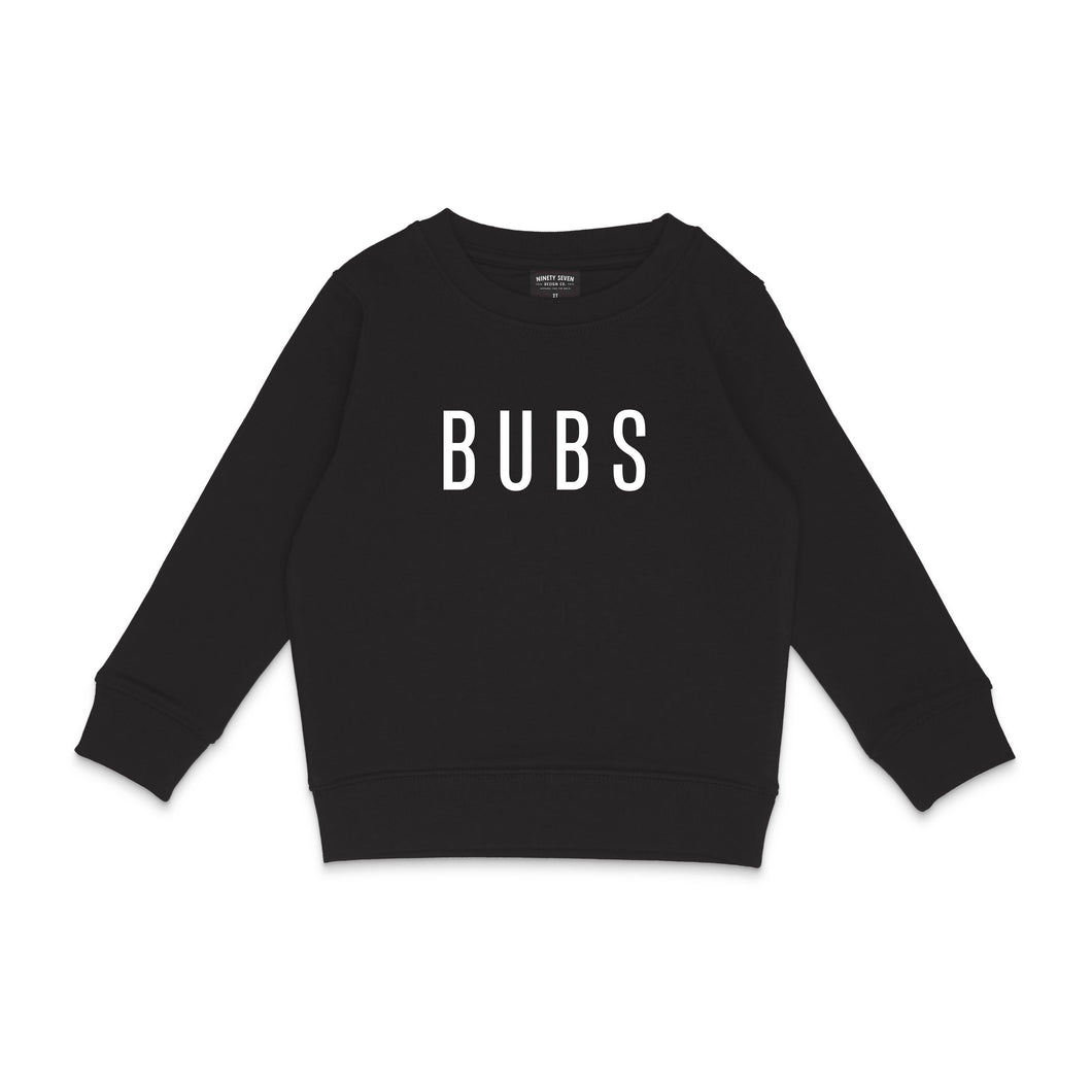 Bubs - Black Kids Crewneck, Toddler Sweatshirt, Pullover